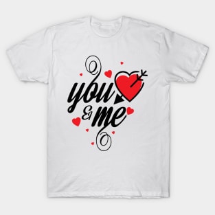 You love Me T-Shirt